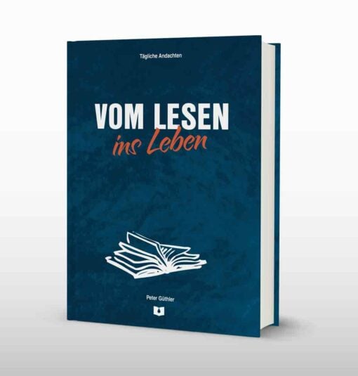 Vom Lesen ins Leben | Andachtsbuch