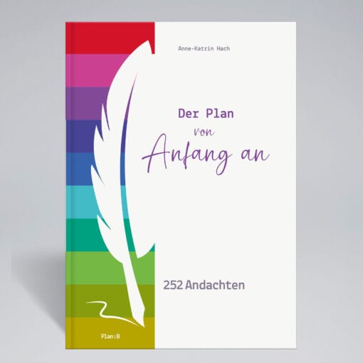 Der Plan von Anfang an | 252 Andachten